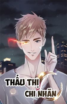Thấu Thị Chi Nhãn Chapter 1 - Trang 2