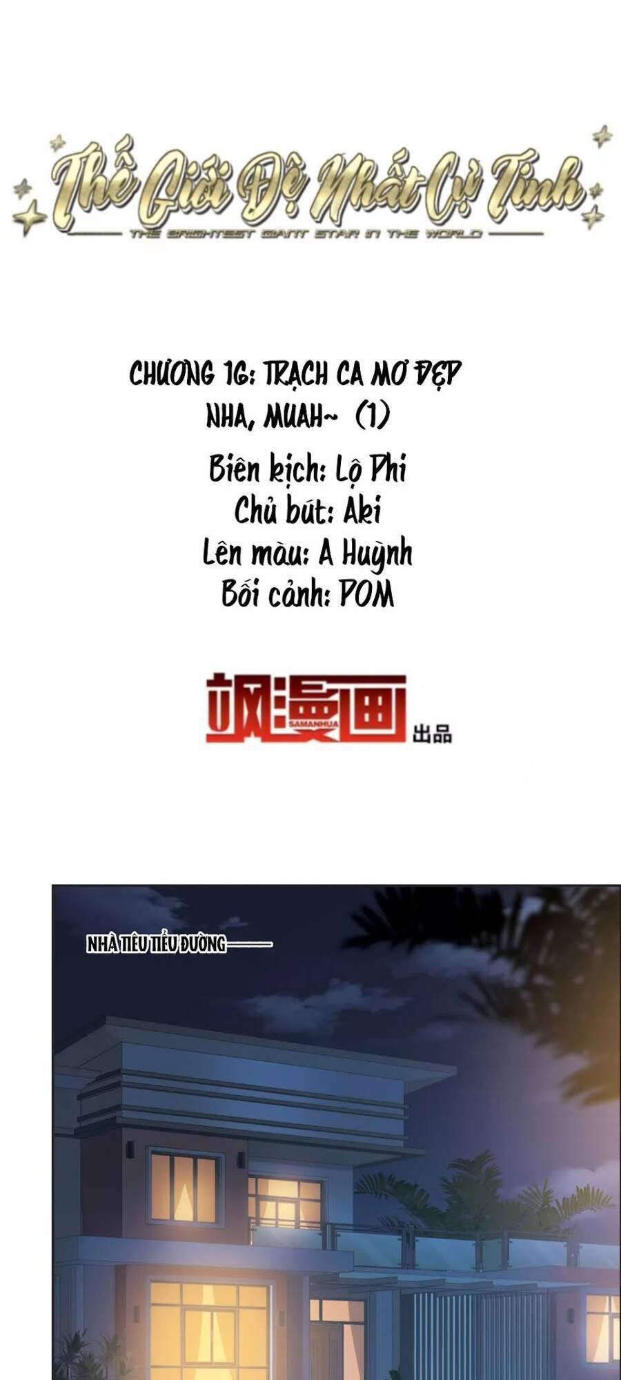 Thế Giới Đệ Nhất Cự Tinh Chapter 16.1 - Trang 2