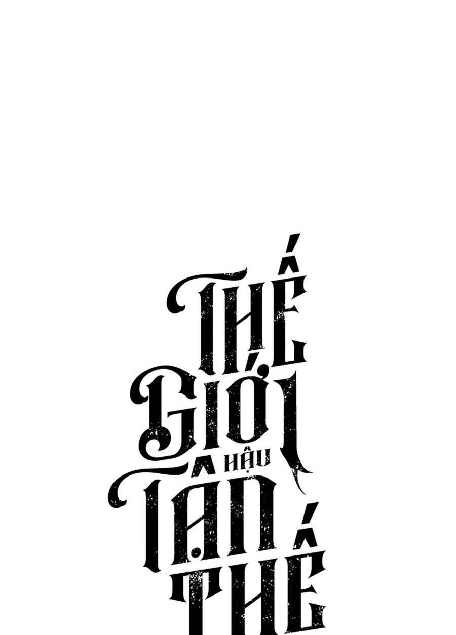 Thếgiớihậutậnthế Chapter 28 - Trang 2