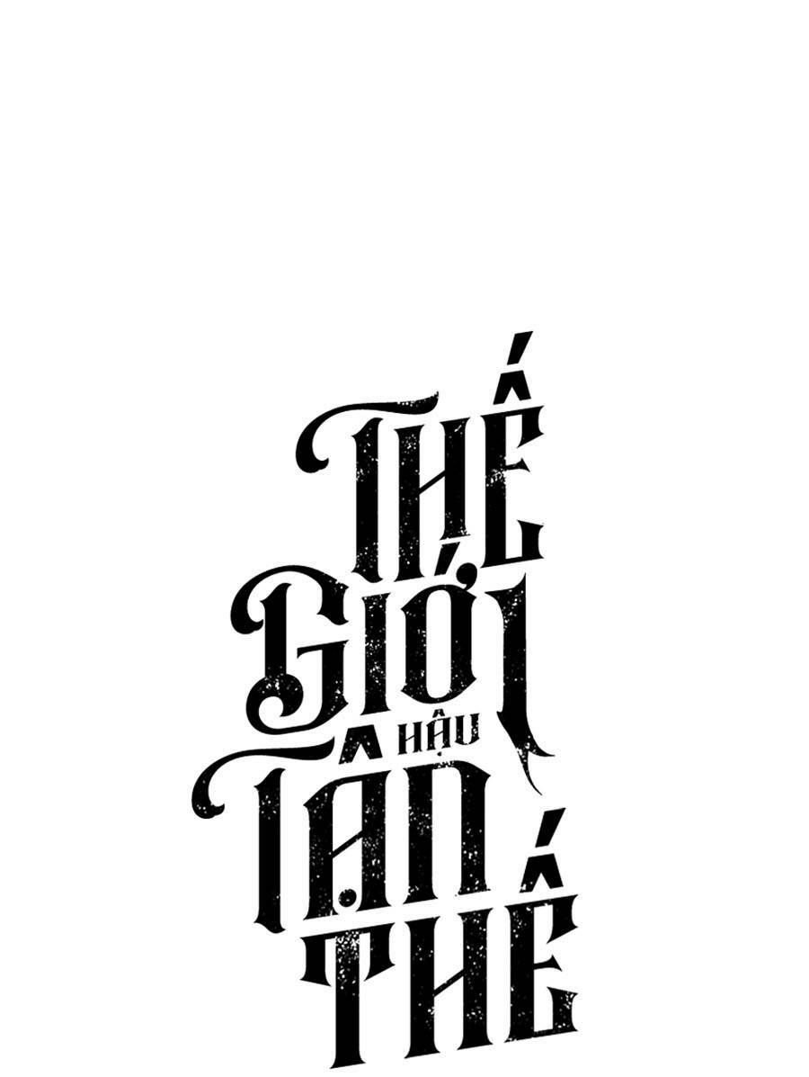 Thếgiớihậutậnthế Chapter 28 - Trang 2