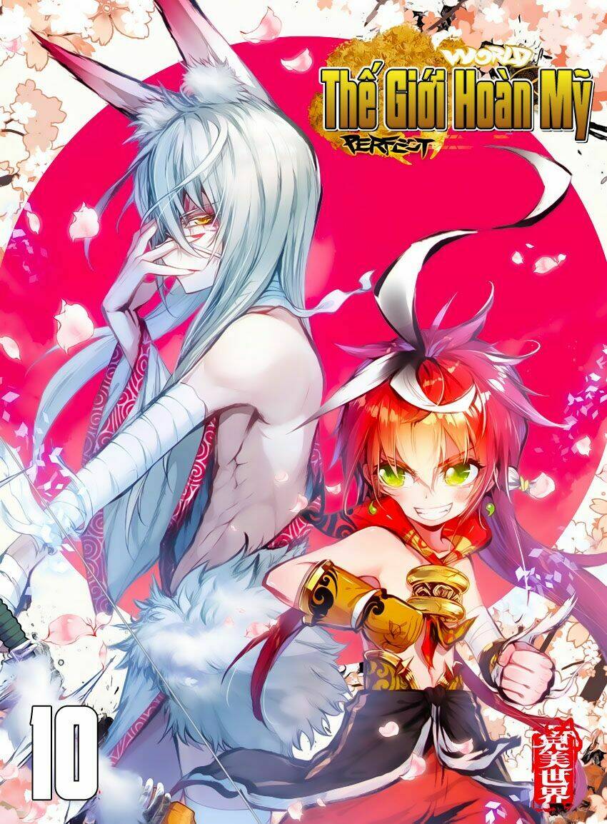 Thế Giới Hoàn Mỹ Chapter 10 - Trang 2