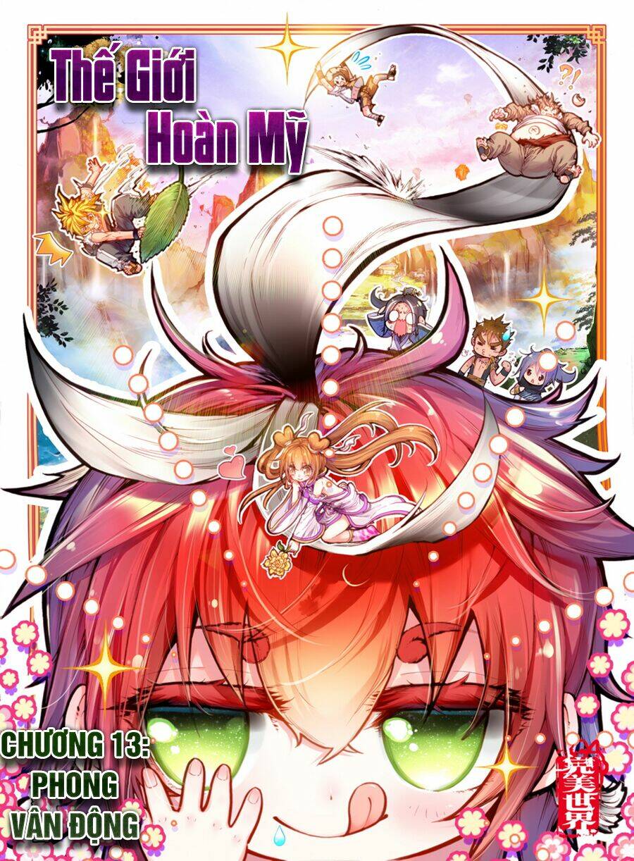 Thế Giới Hoàn Mỹ Chapter 13 - Trang 2