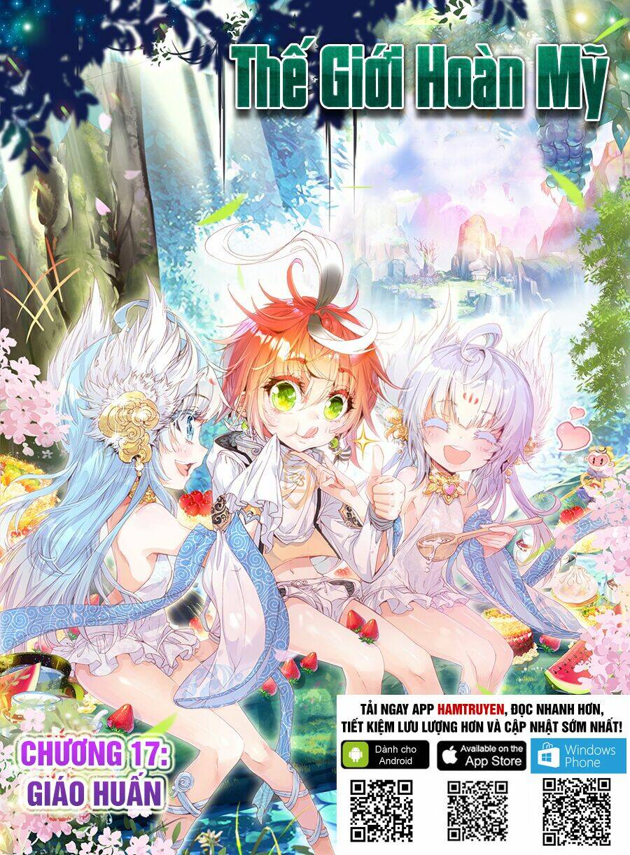 Thế Giới Hoàn Mỹ Chapter 17 - Trang 2