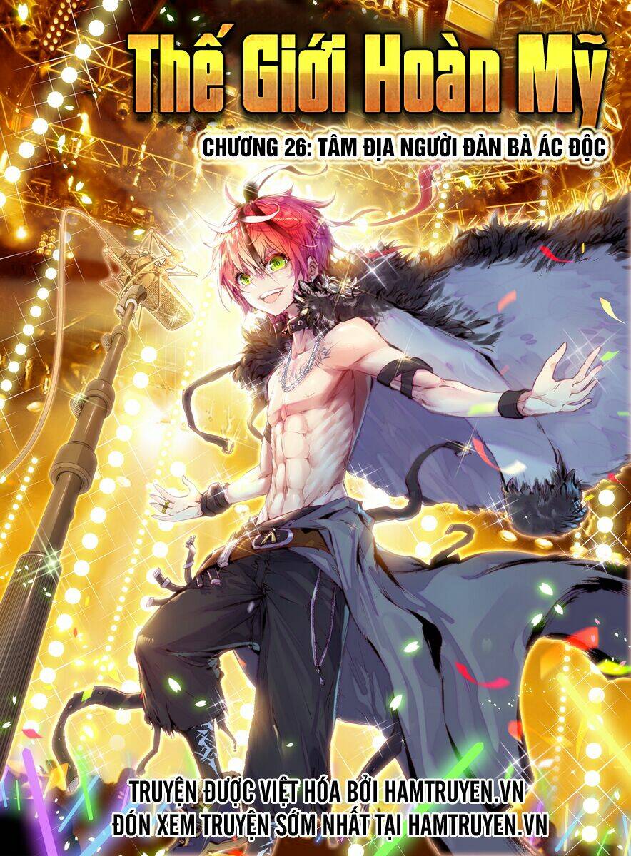 Thế Giới Hoàn Mỹ Chapter 26 - Trang 2