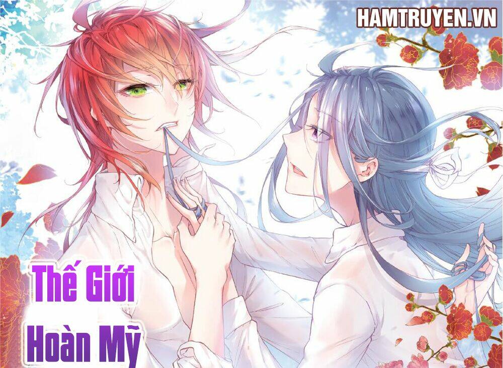 Thế Giới Hoàn Mỹ Chapter 38 - Trang 2