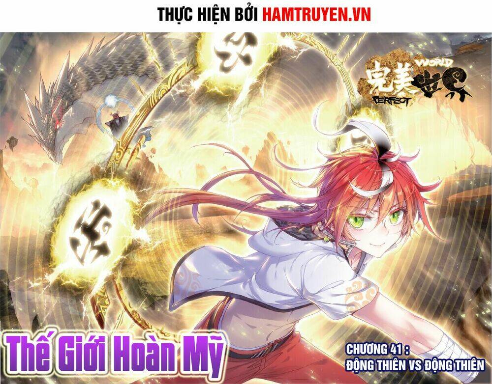 Thế Giới Hoàn Mỹ Chapter 41 - Trang 2