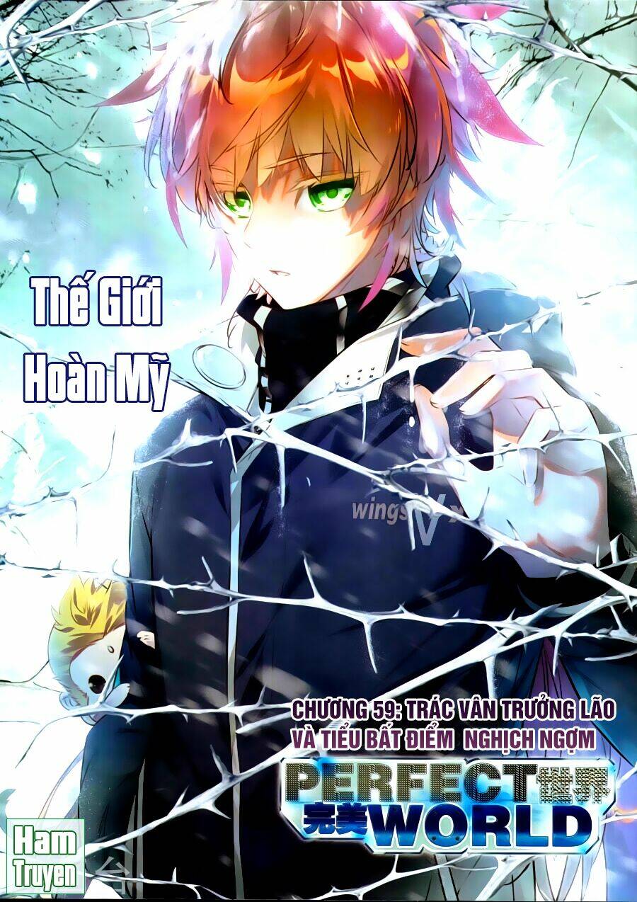 Thế Giới Hoàn Mỹ Chapter 59 - Trang 2