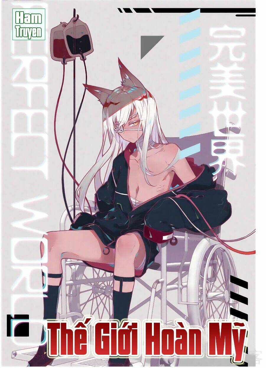 Thế Giới Hoàn Mỹ Chapter 79 - Trang 2