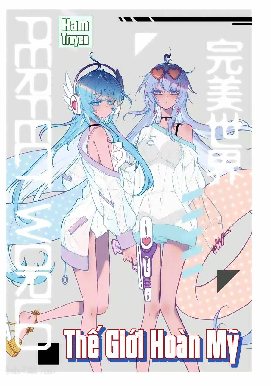 Thế Giới Hoàn Mỹ Chapter 83 - Trang 2