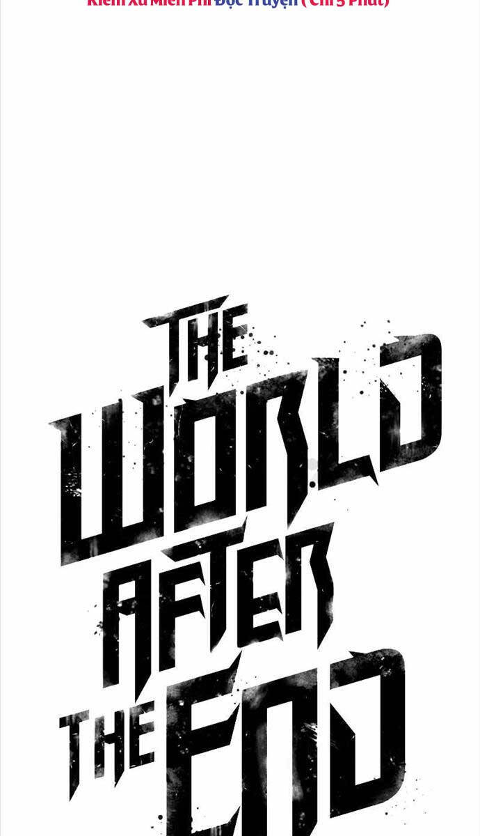 Thế Giới Sau Tận Thế Chapter 99 - Trang 2