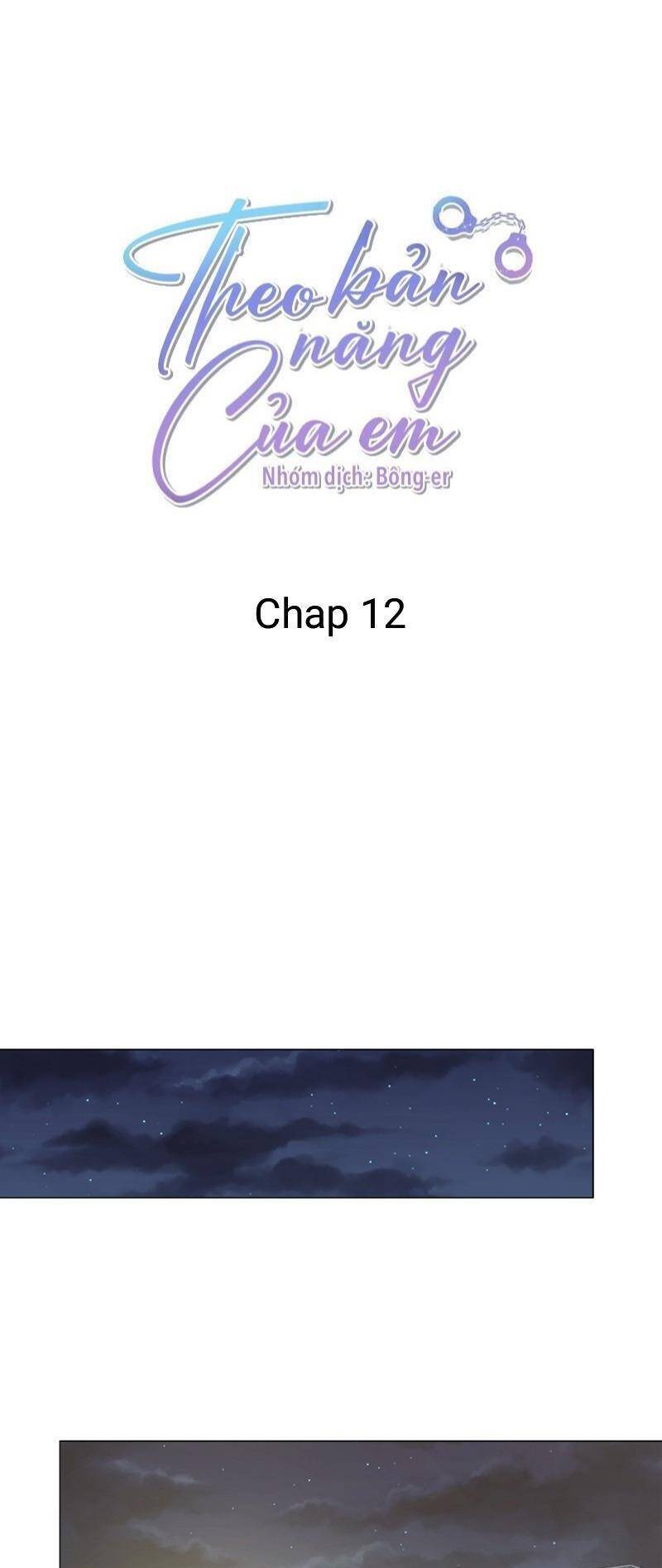 Theo Bản Năng Của Em Chapter 12 - Trang 2