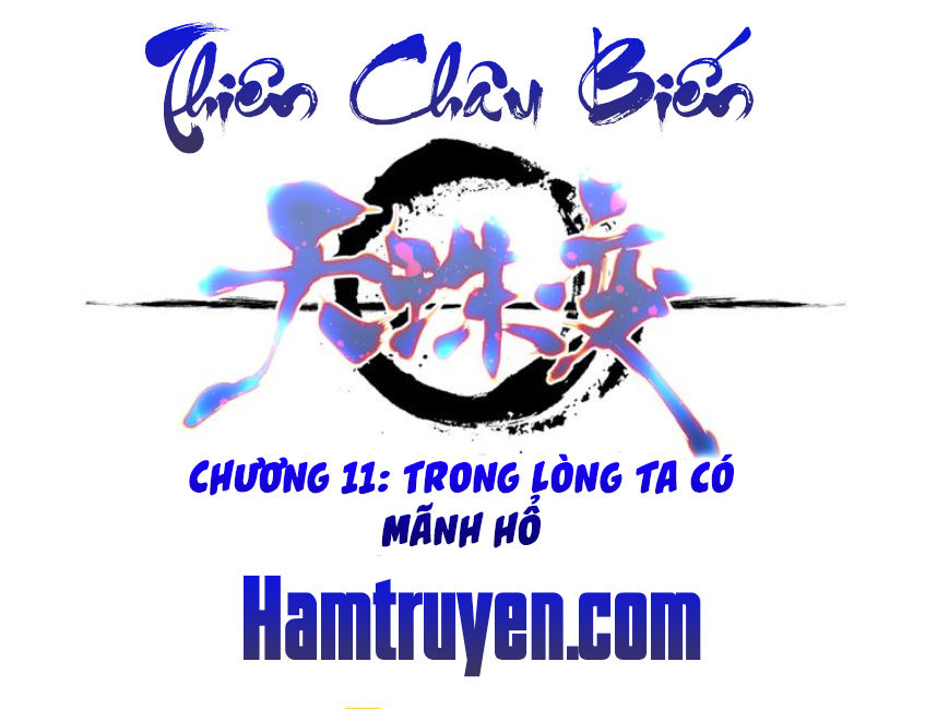 Thiên Châu Biến Chapter 11 - Trang 2