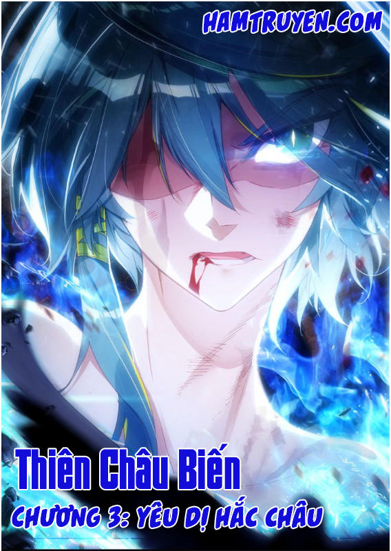 Thiên Châu Biến Chapter 3 - Trang 2
