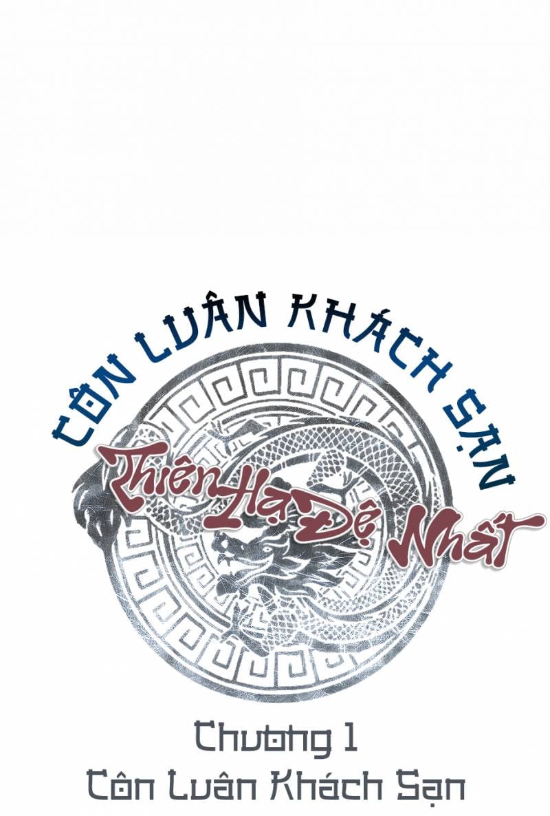 Thiên Hạ Đệ Nhất Côn Luân Khách Sạn Chapter 1 - Trang 2