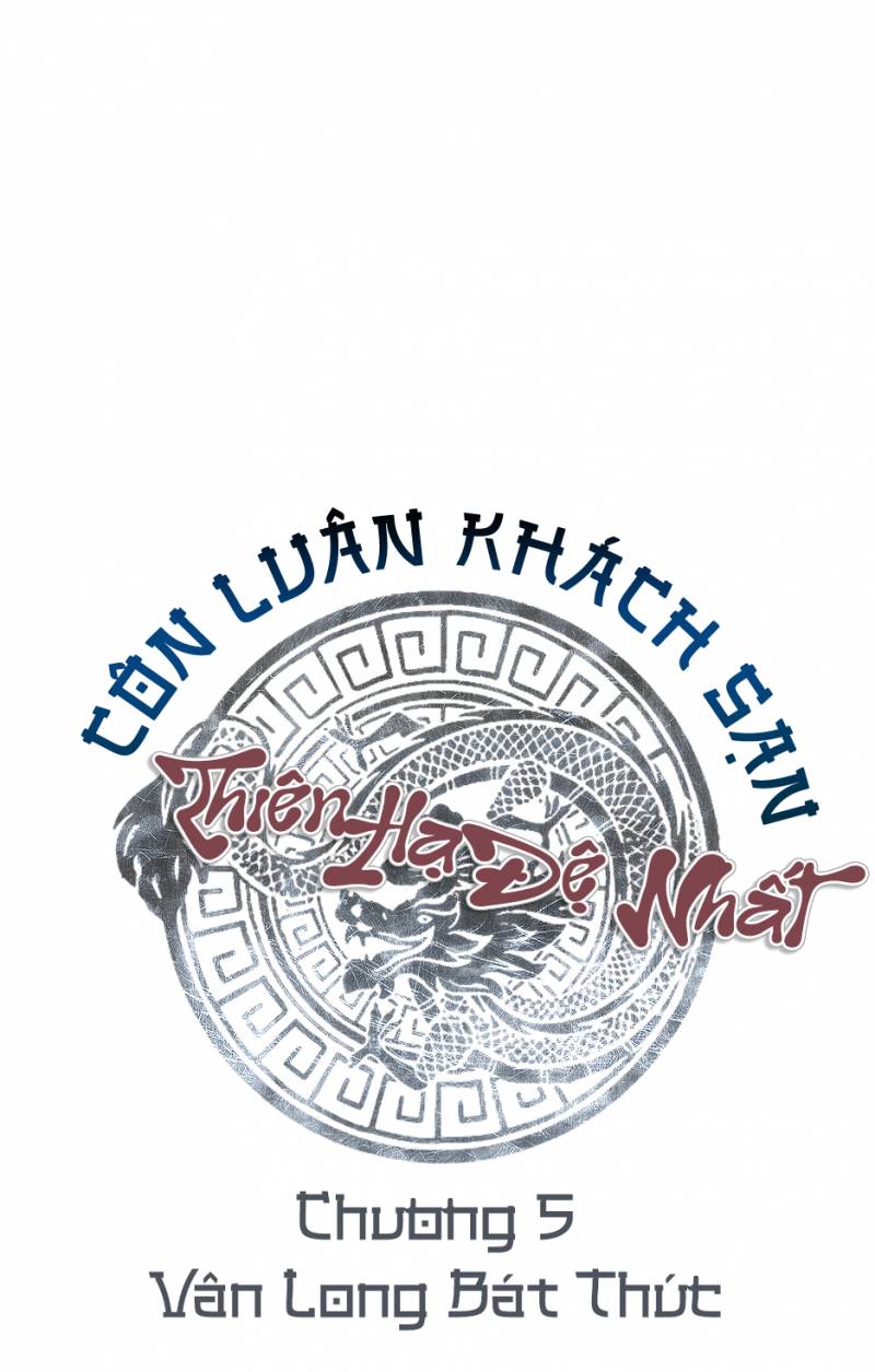 Thiên Hạ Đệ Nhất Côn Luân Khách Sạn Chapter 5 - Trang 2