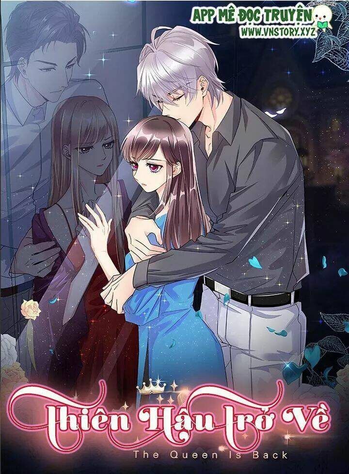 Thiên Hậu Trở Về Chapter 36 - Trang 2