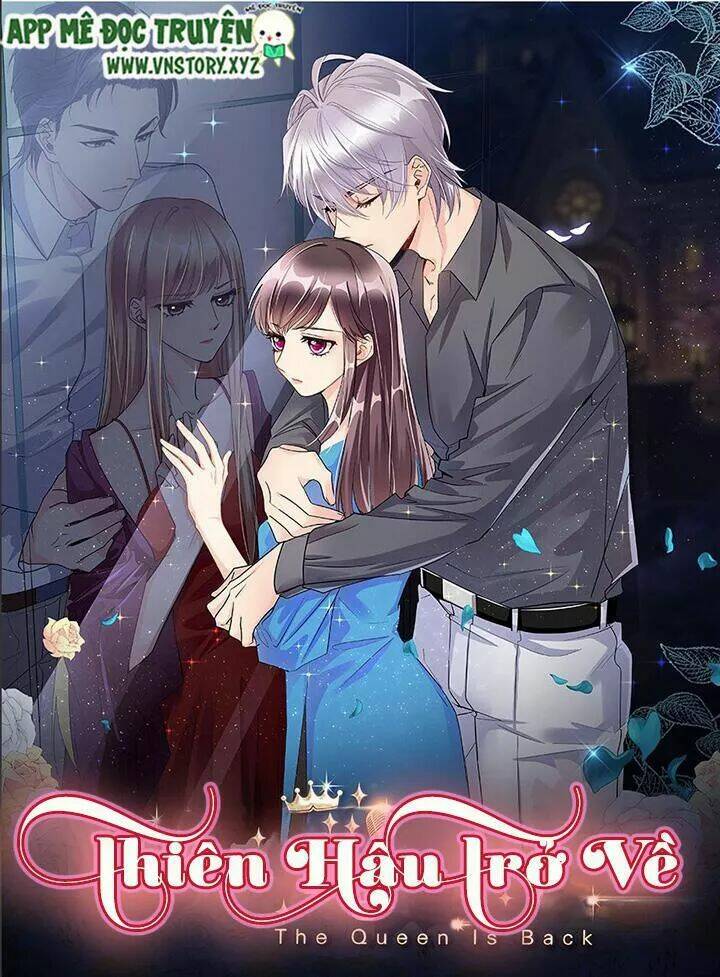 Thiên Hậu Trở Về Chapter 37 - Trang 2