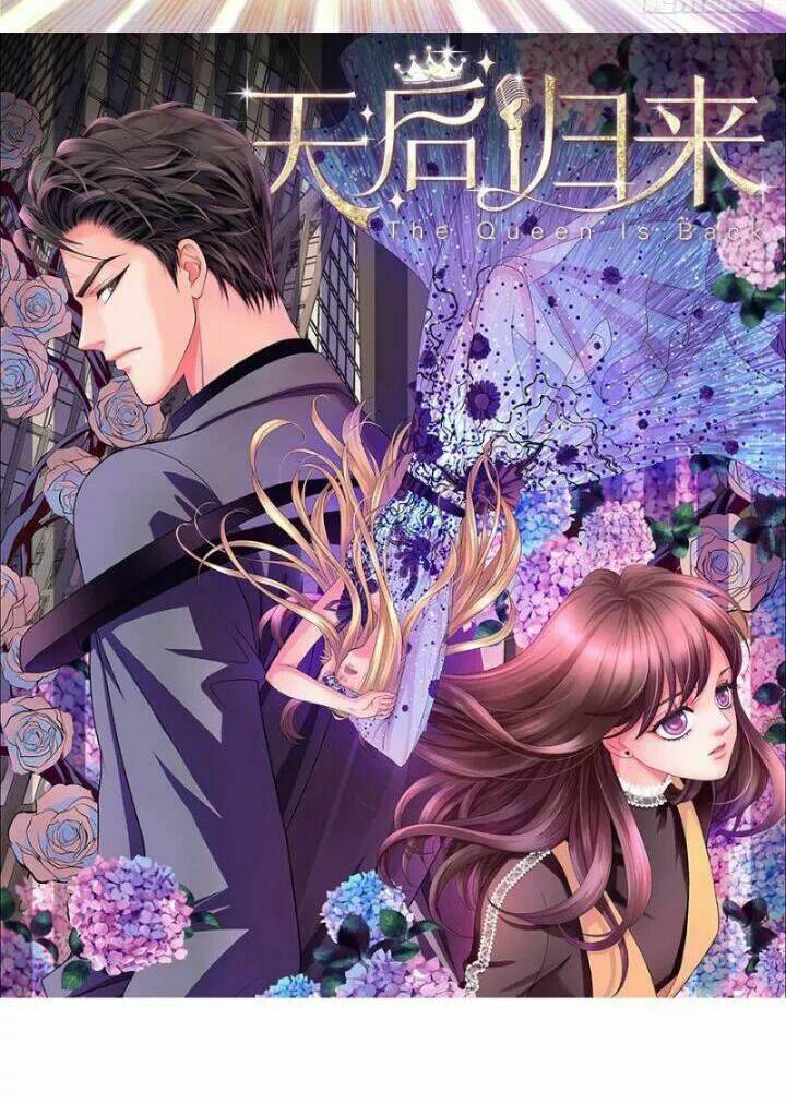 Thiên Hậu Trở Về Chapter 4 - Trang 2