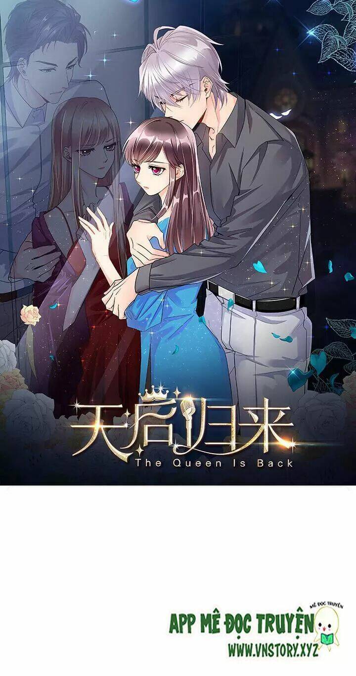 Thiên Hậu Trở Về Chapter 43 - Trang 2