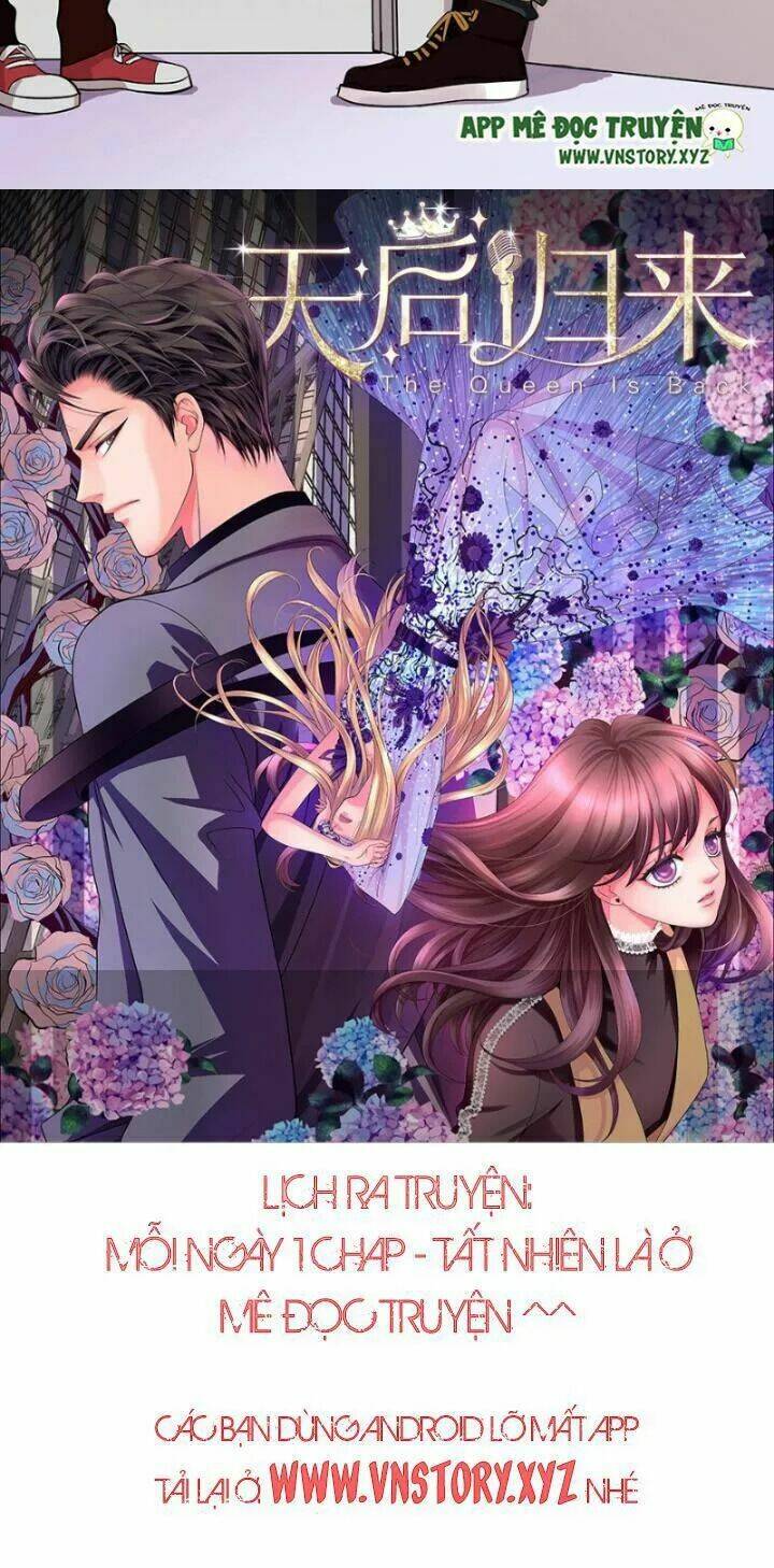 Thiên Hậu Trở Về Chapter 5 - Trang 2