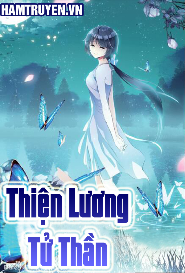 Thiện Lương Tử Thần Chapter 60 - Trang 2