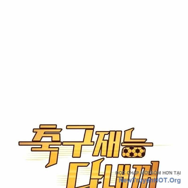 Thiên Phú Bóng Đá, Tất Cả Đều Là Của Tôi! Chapter 104 - Trang 2