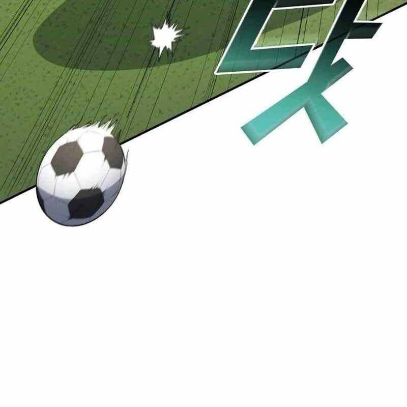 Thiên Phú Bóng Đá, Tất Cả Đều Là Của Tôi! Chapter 45 - Trang 2