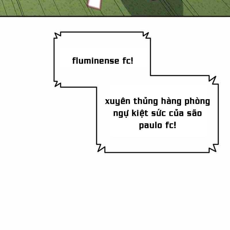 Thiên Phú Bóng Đá, Tất Cả Đều Là Của Tôi! Chapter 66 - Trang 2