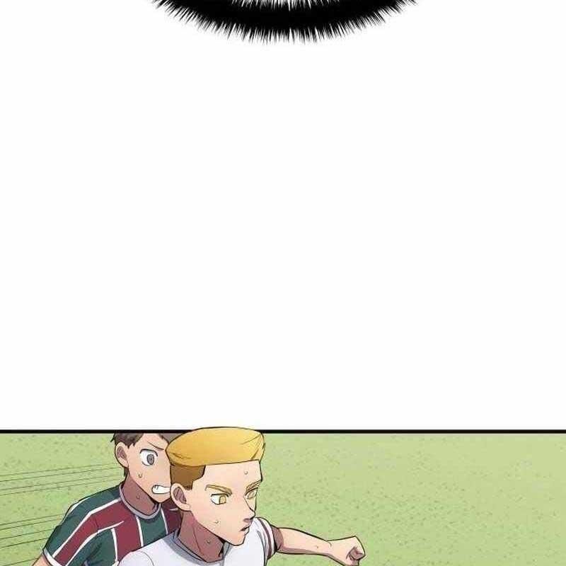 Thiên Phú Bóng Đá, Tất Cả Đều Là Của Tôi! Chapter 67 - Trang 2