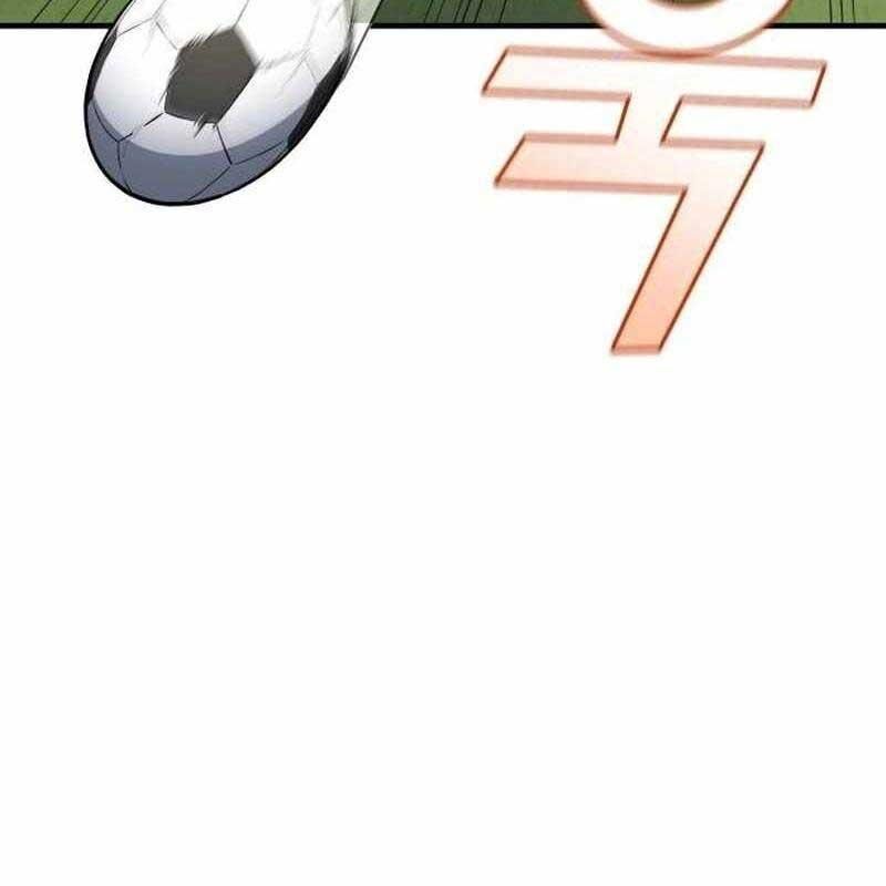 Thiên Phú Bóng Đá, Tất Cả Đều Là Của Tôi! Chapter 68 - Trang 2