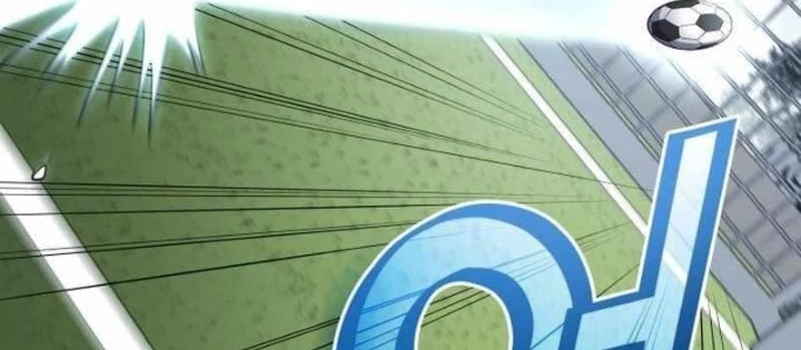 Thiên Phú Bóng Đá, Tất Cả Đều Là Của Tôi! Chapter 94 - Trang 2