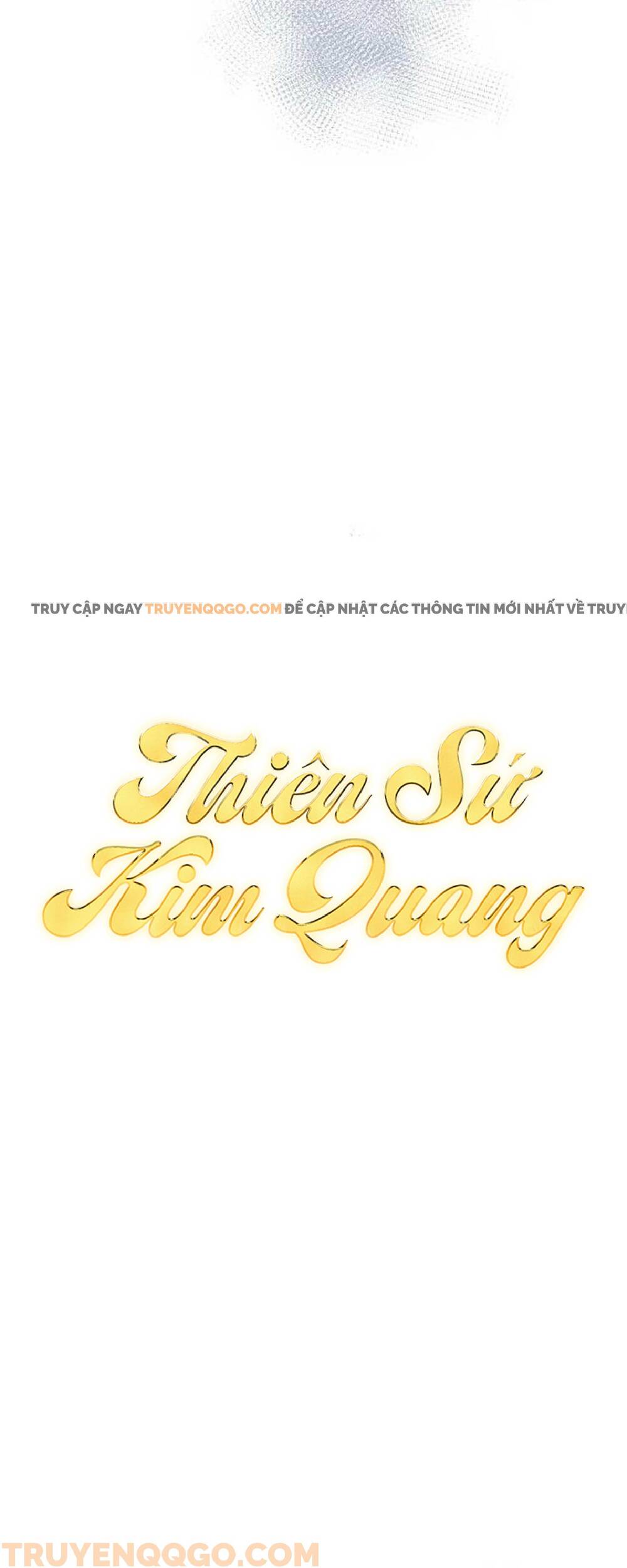 Thiên Sứ Kim Quang Chapter 28 - Trang 2