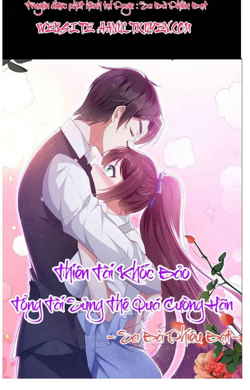 Thiên Tài Khốc Bảo: Tổng Tài Sủng Thê Quá Cường Hãn Chapter 0 - Trang 2