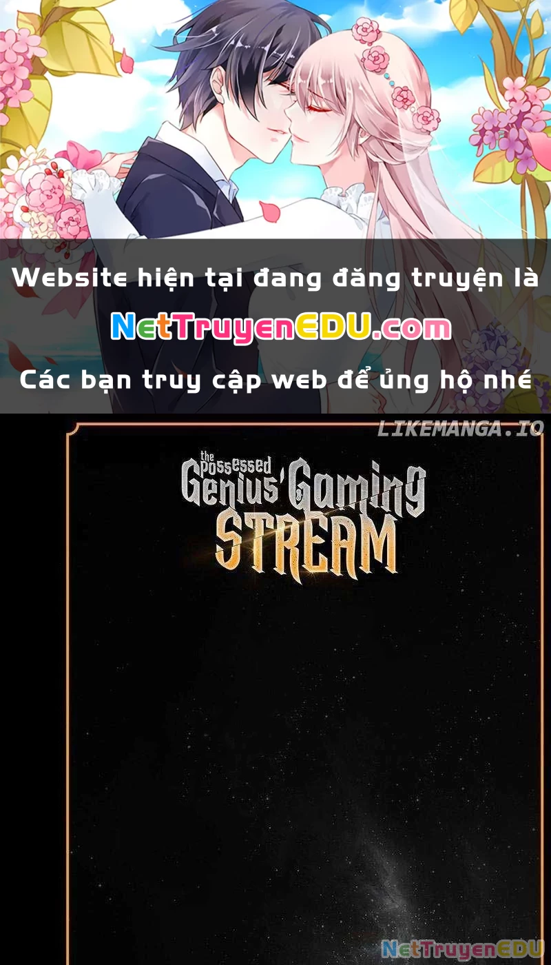 Thiên Tài Stream Game Bị Ám Ảnh Chapter 12 - Trang 2
