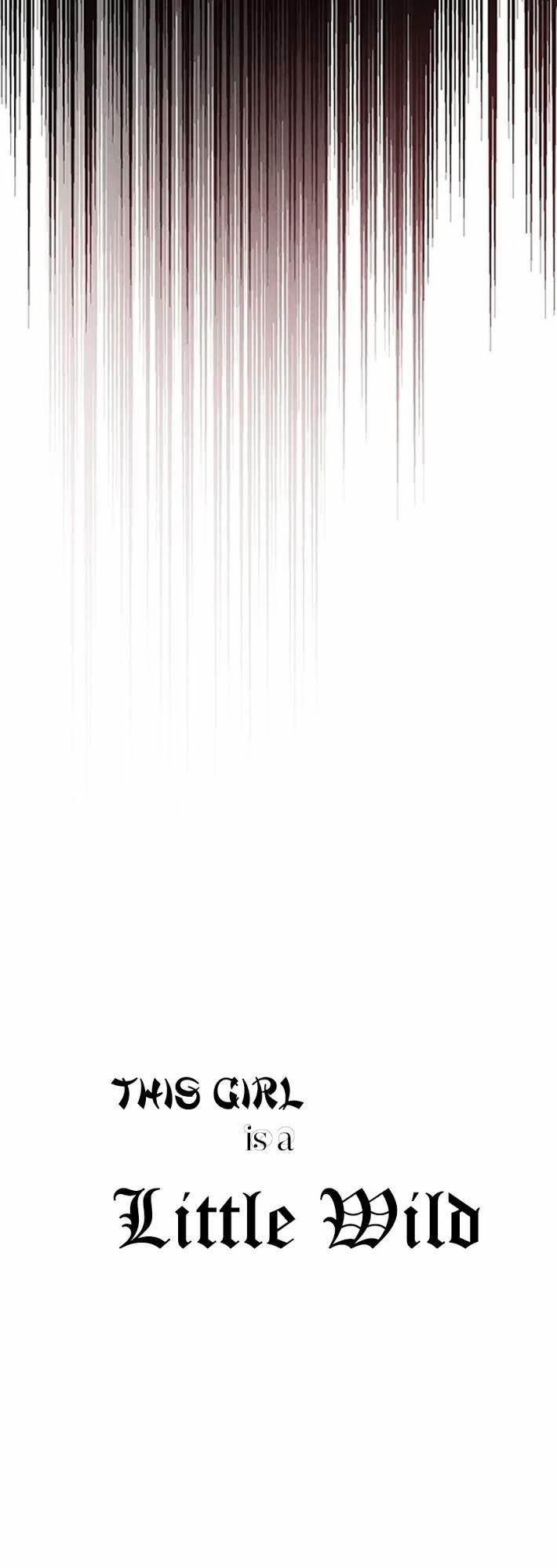 This Girl Is A Little Wild Chapter 2 - Trang 2