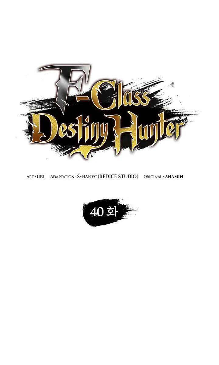 Thợ Săn Số Mệnh Cấp F Chapter 40 - Trang 2