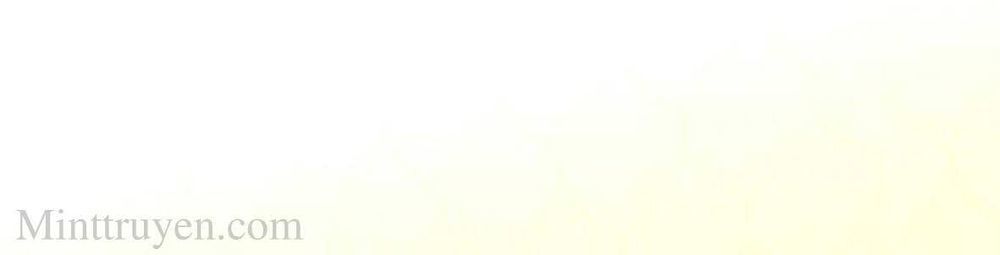 Thuần Tình Lục Thiếu Chapter 111 - Trang 2