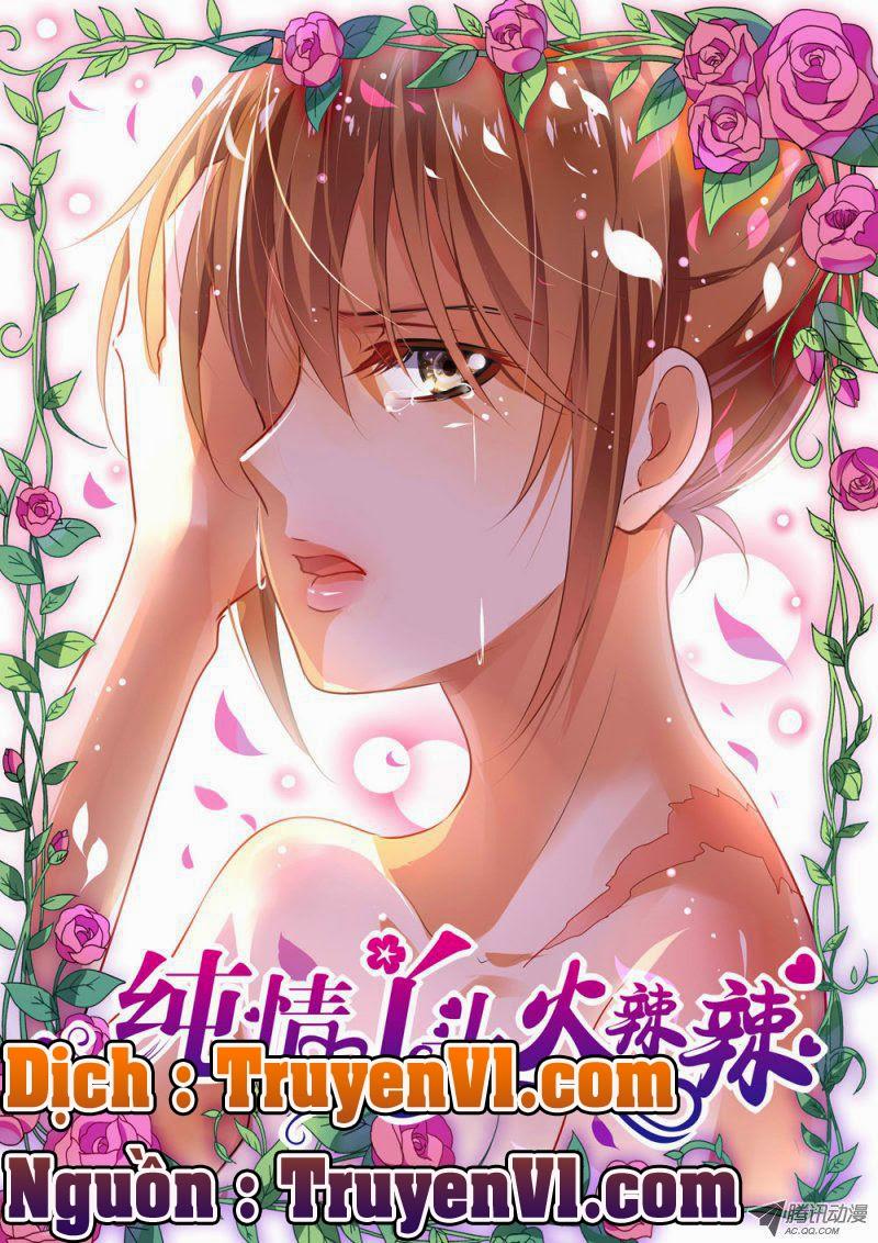 Thuần Tình Nha Đầu Hỏa Lat Lạt Chapter 15 - Trang 2