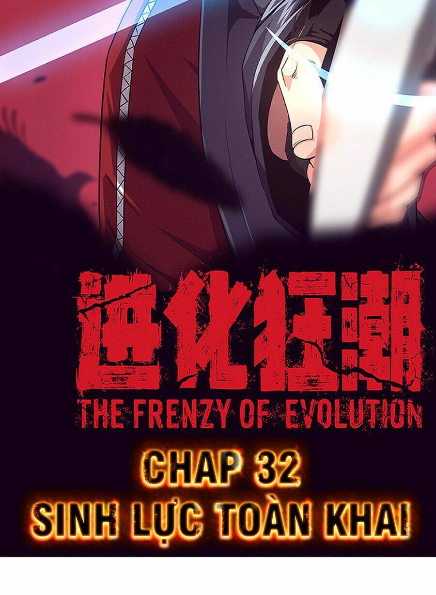 Tiến Hóa Cuồng Triều Chapter 32 - Trang 2