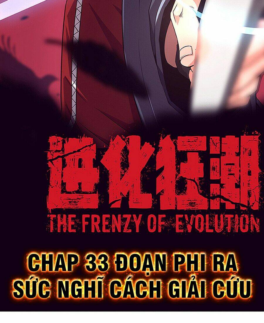 Tiến Hóa Cuồng Triều Chapter 33 - Trang 2