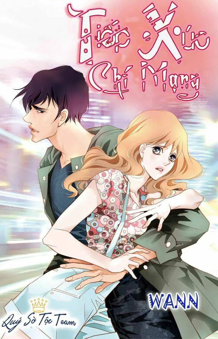 Tiếp Xúc Chí Mạng Chapter 2 - Trang 2