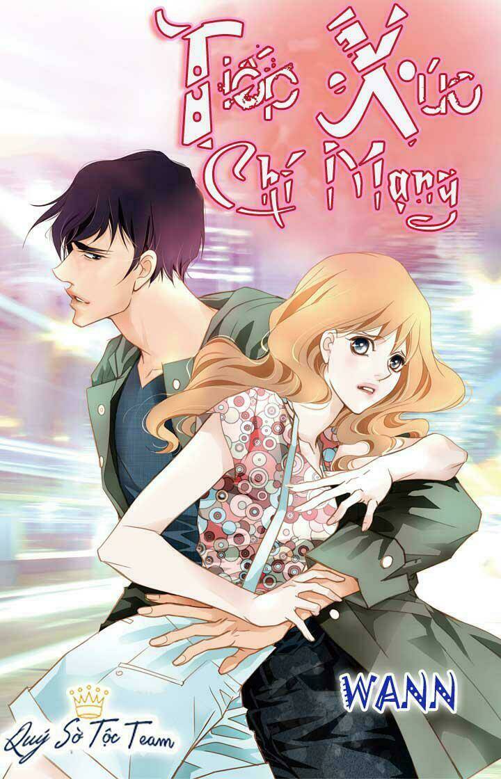 Tiếp Xúc Chí Mạng Chapter 21 - Trang 2