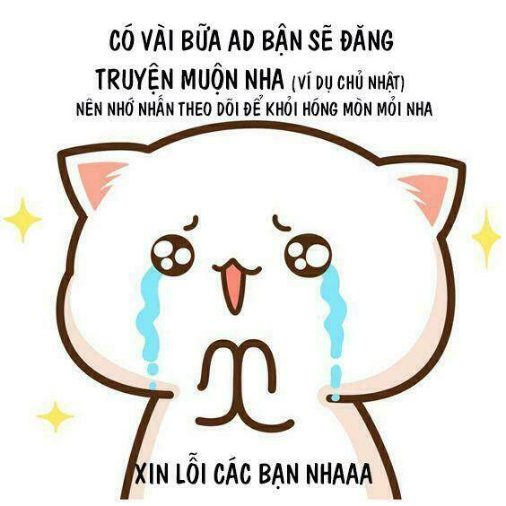 Tiếp Xúc Chí Mạng Chapter 34 - Trang 2