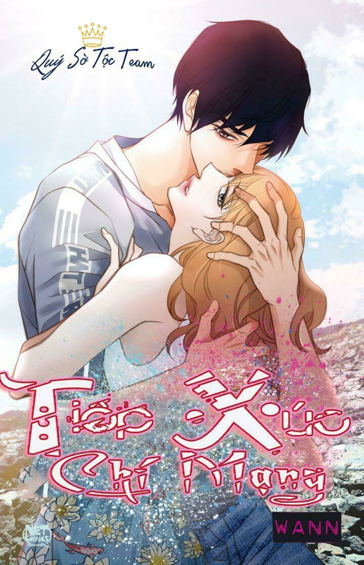 Tiếp Xúc Chí Mạng Chapter 61 - Trang 2