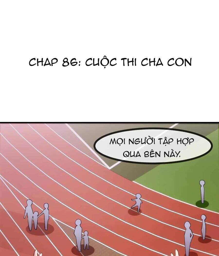 Tiểu Bạch Nam Thần Daddy Chapter 86 - Trang 2