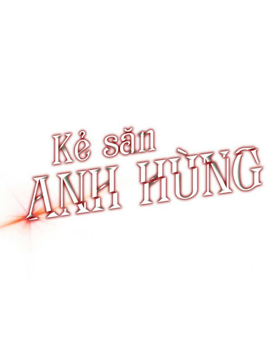 Tiêu Diệt Đấng Cứu Thế Chapter 55 - Trang 2