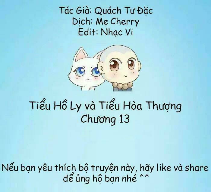 Tiểu Hồ Ly Vs Tiểu Hóa Thượng Chapter 13 - Trang 2