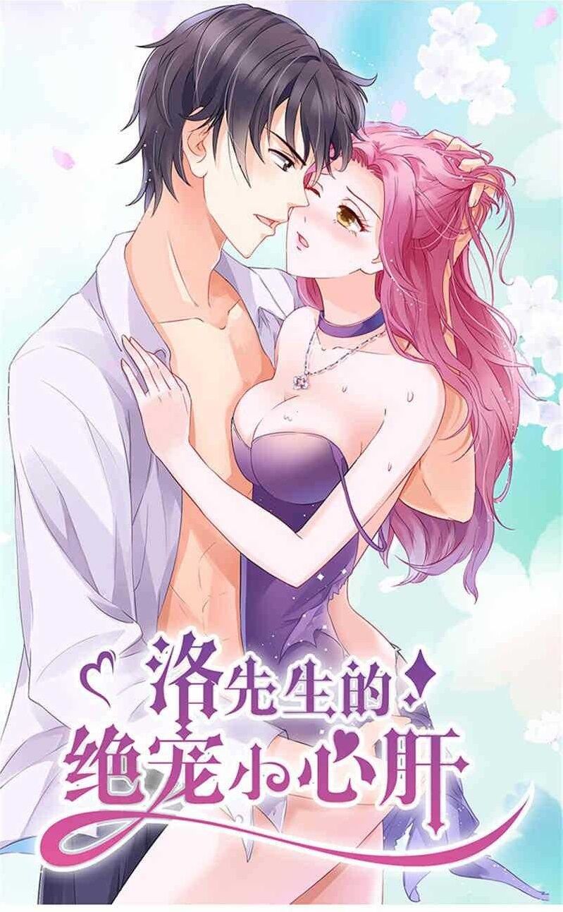 Tiểu Tâm Can Tuyệt Sủng Của Lạc Tiên Sinh Chapter 29 - Trang 2