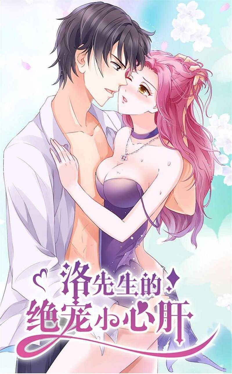 Tiểu Tâm Can Tuyệt Sủng Của Lạc Tiên Sinh Chapter 34 - Trang 2