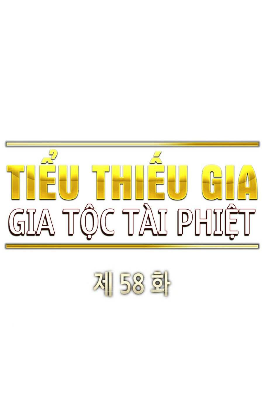 Tiểu Thiếu Gia Gia Tộc Tài Phiệt Chapter 58 - Trang 2